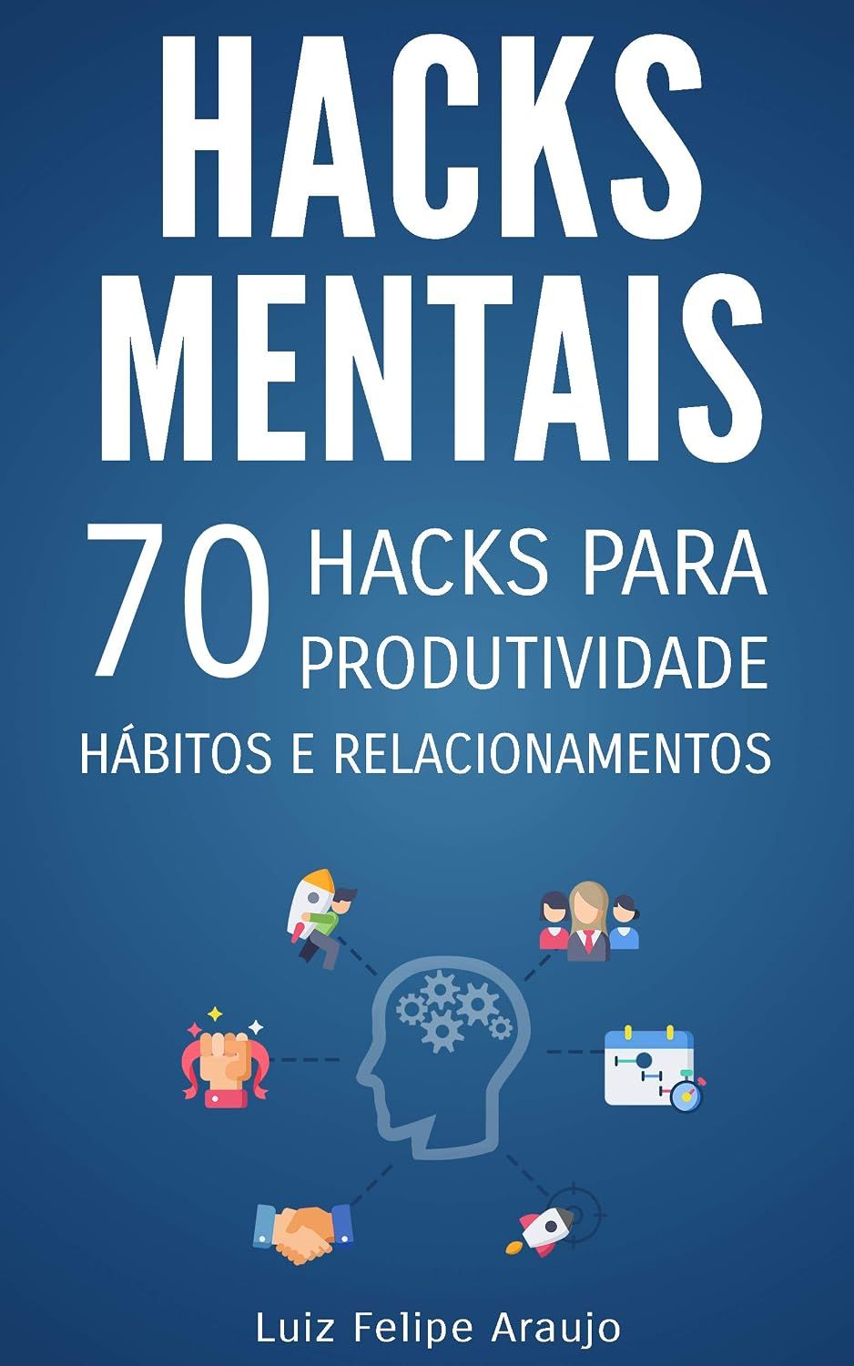 Hacks Mentais