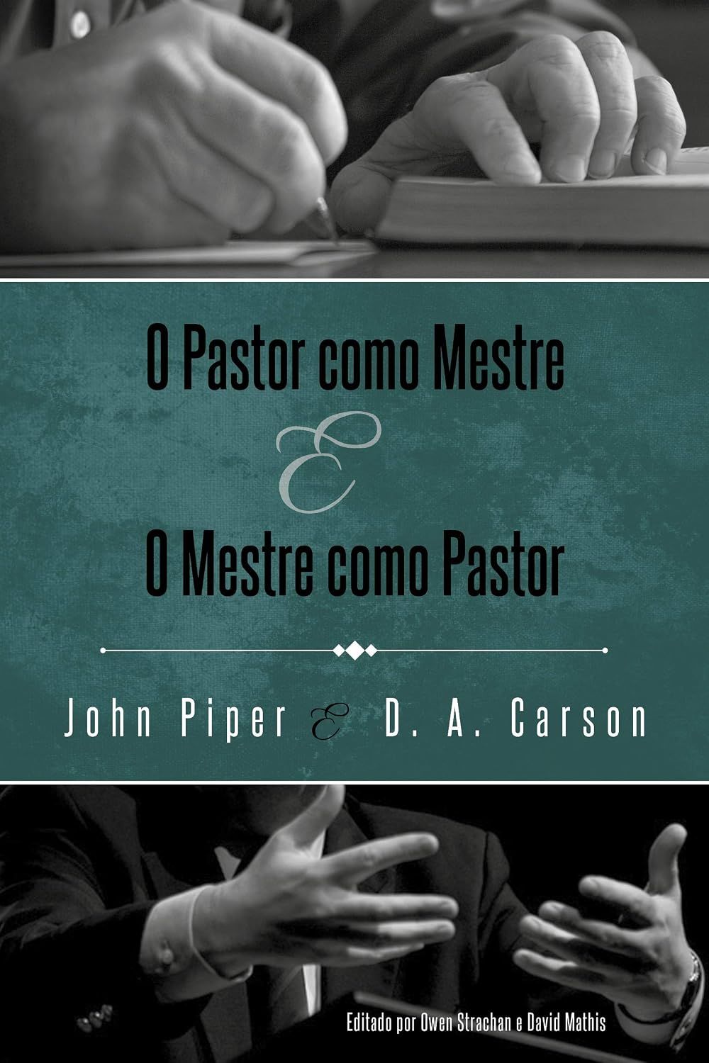 O Pastor como Mestre e o Mestre como Pastor