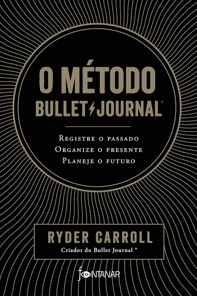 O Método Bullet Journal